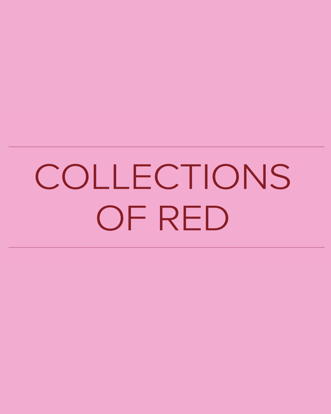 Collections of Red | Boulder Lifestyle