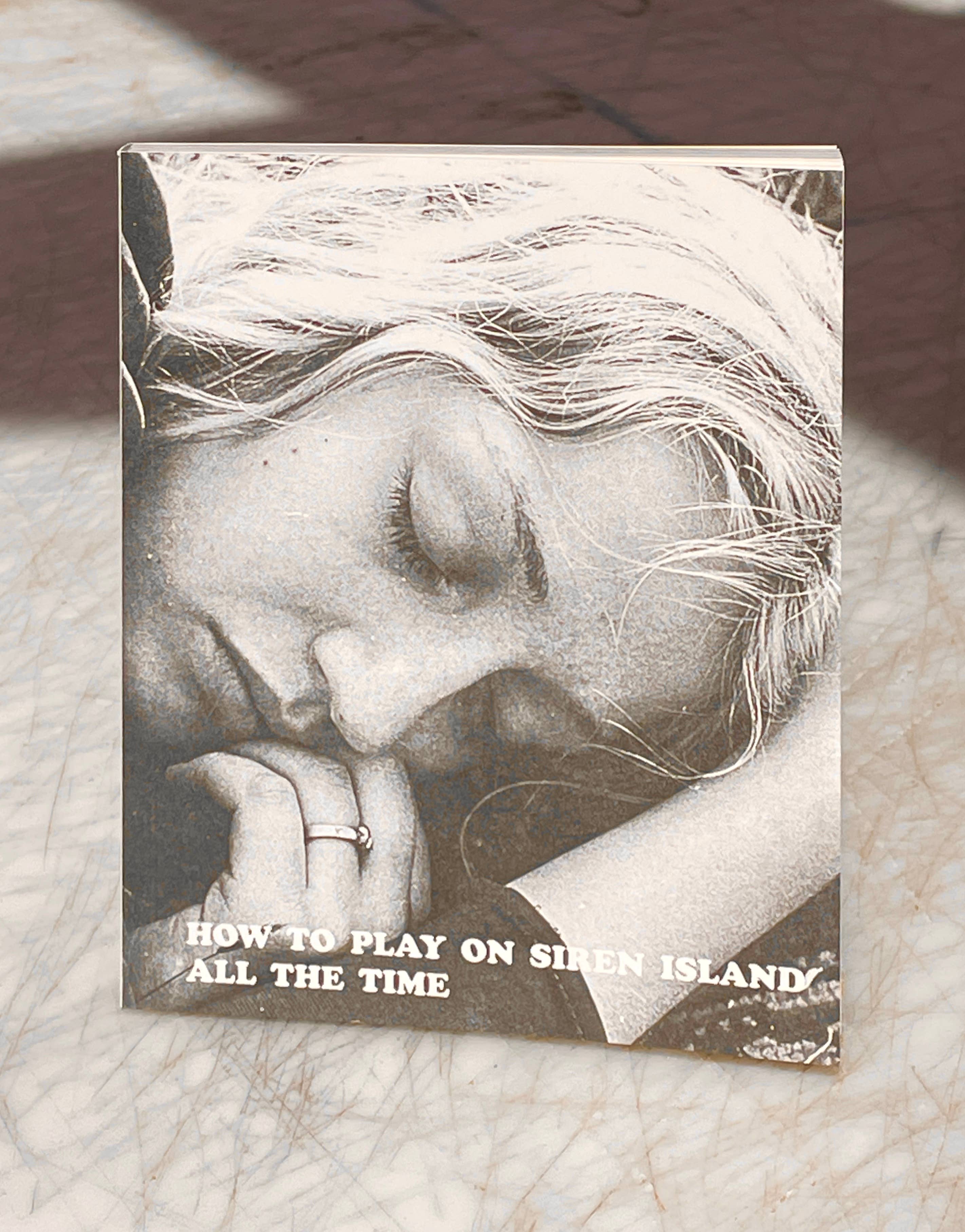 HOW TO PLAY ON SIREN ISLAND ALL THE TIME