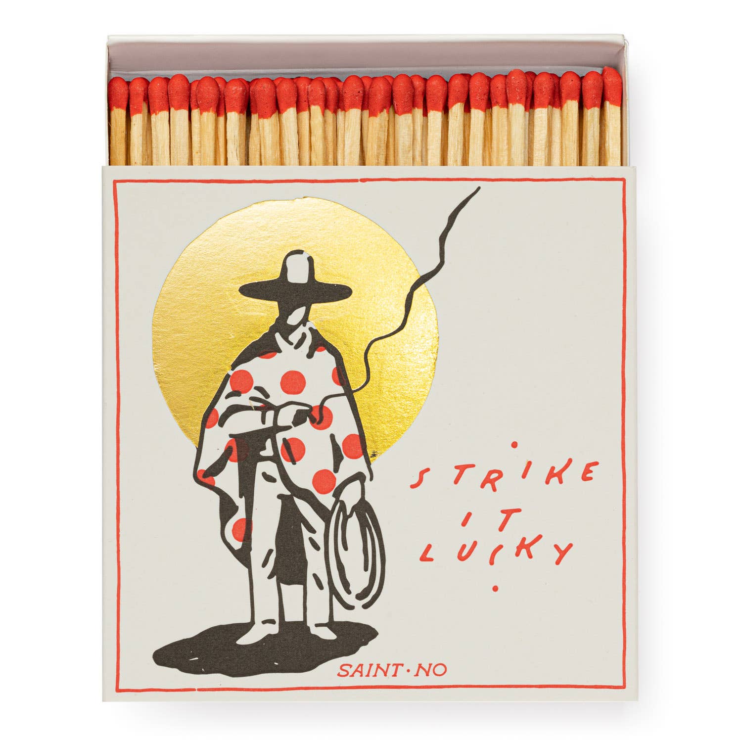 Saint No Safety Matches