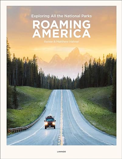 Roaming America-Exploring All the National Parks