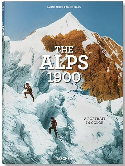 Alps 1900. A Portrait in Color