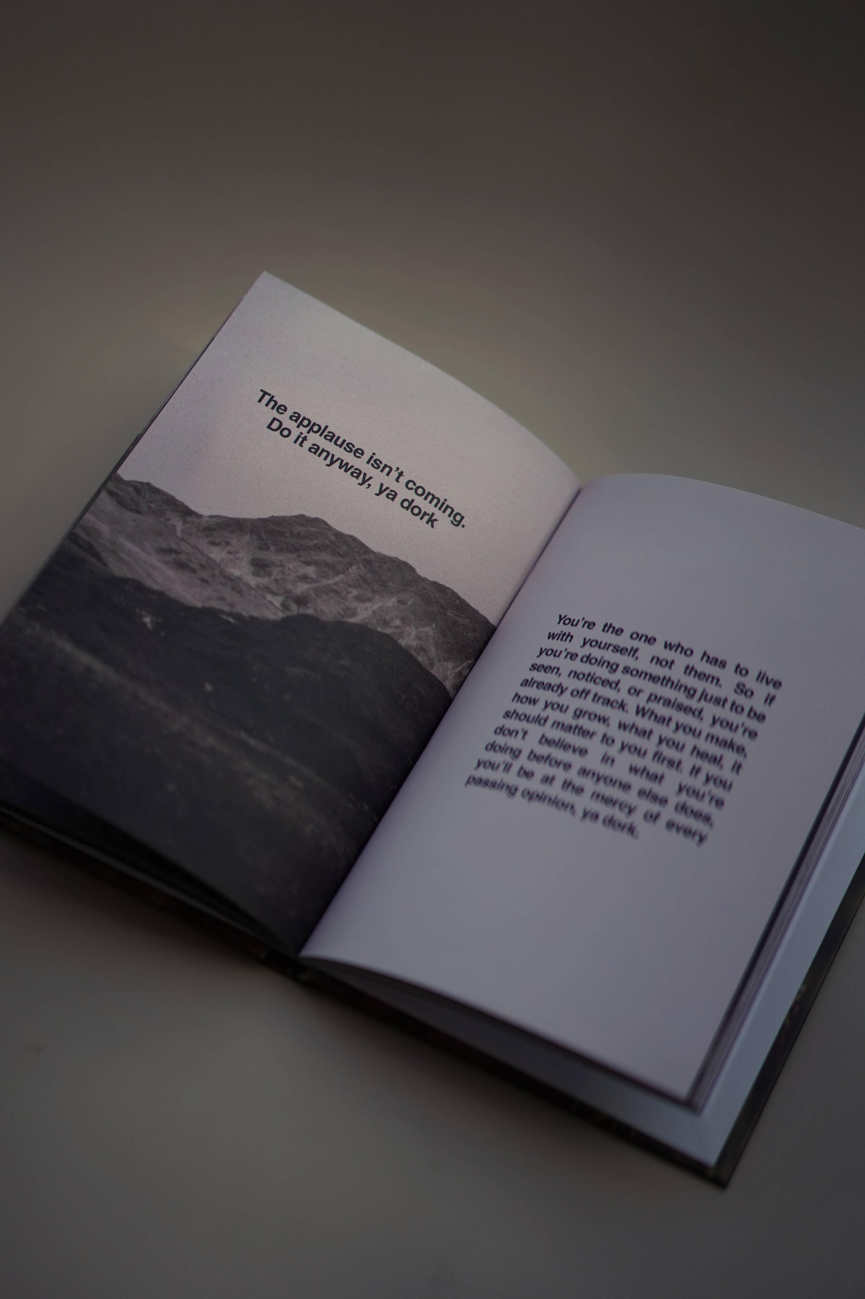 Tough Love. Tough Shit. A Field Guide For Getting Over Yourself